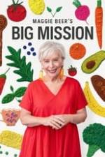 Maggie Beer's Big Mission Box Art