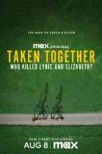 Taken Together: Who Killed Lyric and Elizabeth? Box Art